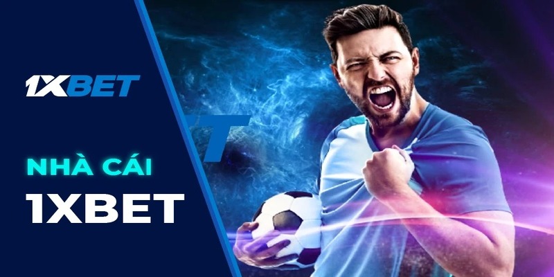 1xbet - Sân chơi khuyến mãi uy tín với bảo mật tuyệt đối